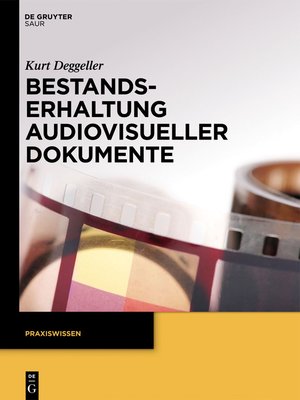 cover image of Bestandserhaltung audiovisueller Dokumente
